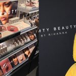 Fenty Beauty – Rihanna